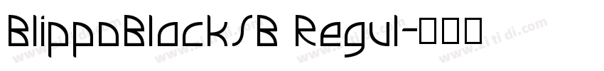 BlippoBlackSB Regul字体转换